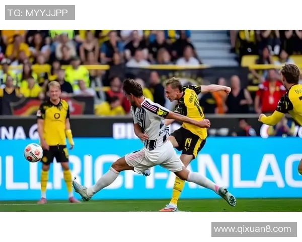 尤文图斯友谊赛大胜多特蒙德战术解析与精彩瞬间回顾